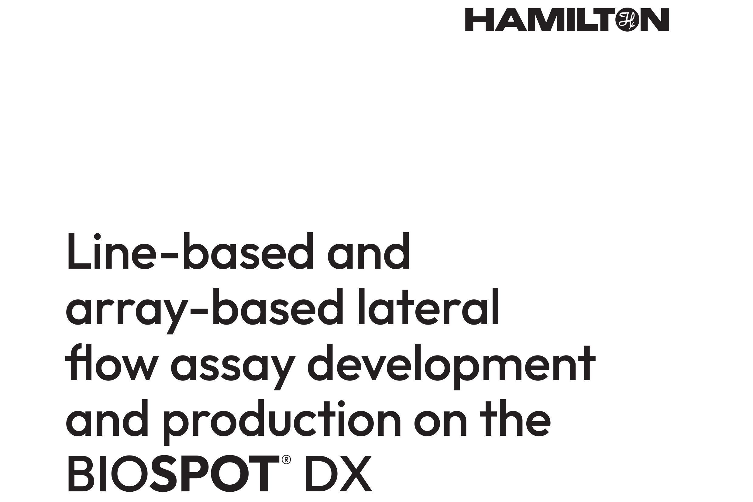 Hamilton BIOSPOT DX white paper cover: "Line-based and array-based lateral flow assay development and production on the BIOSPOT® DX"